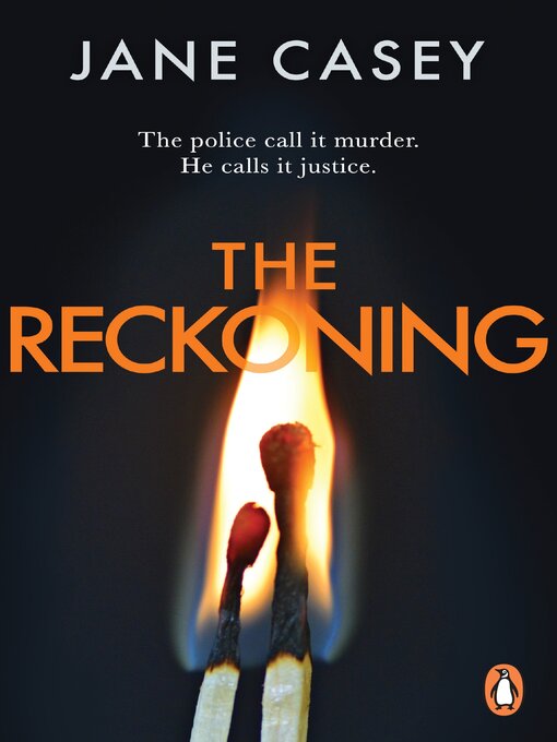 Title details for The Reckoning by Jane Casey - Wait list